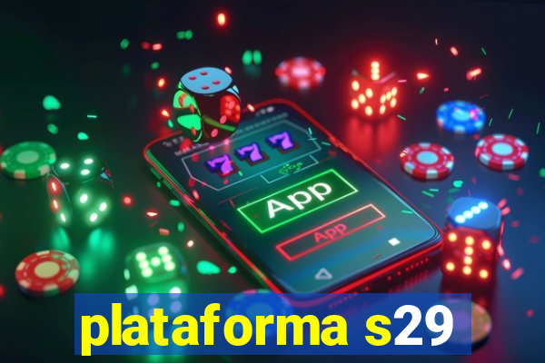 plataforma s29